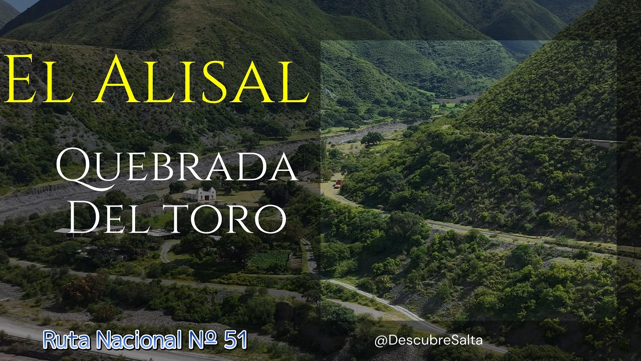 Estación El Alisal, en la Quebrada del Toro