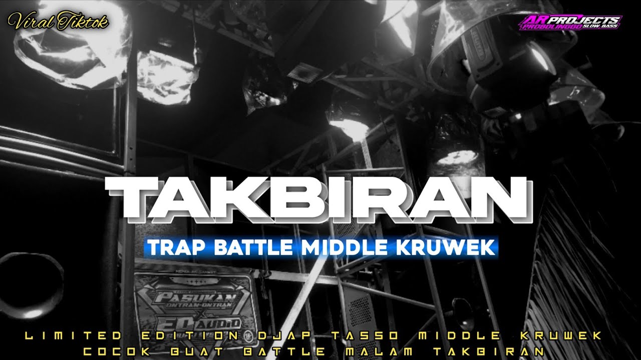 DJ TAKBIRAN MIDDLE KRUWEK COCOK BUAT BATTLE ‼️VIRAL TIKTOK