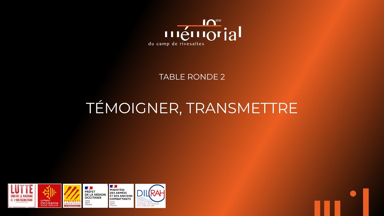Acte 2 : « Témoigner, transmettre »