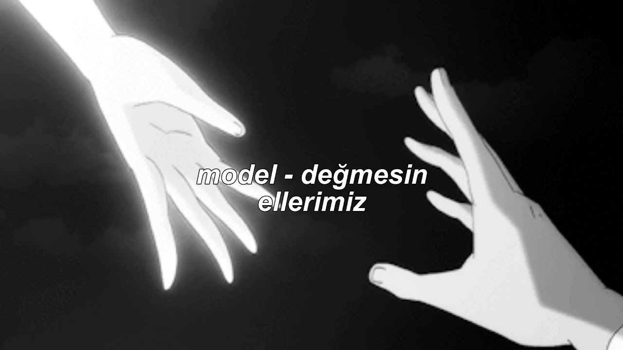 model - değmesin ellerimiz (slowed + reverb)