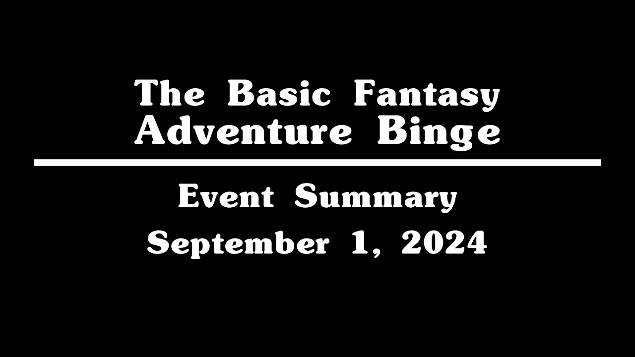 Adventure Binge Summary