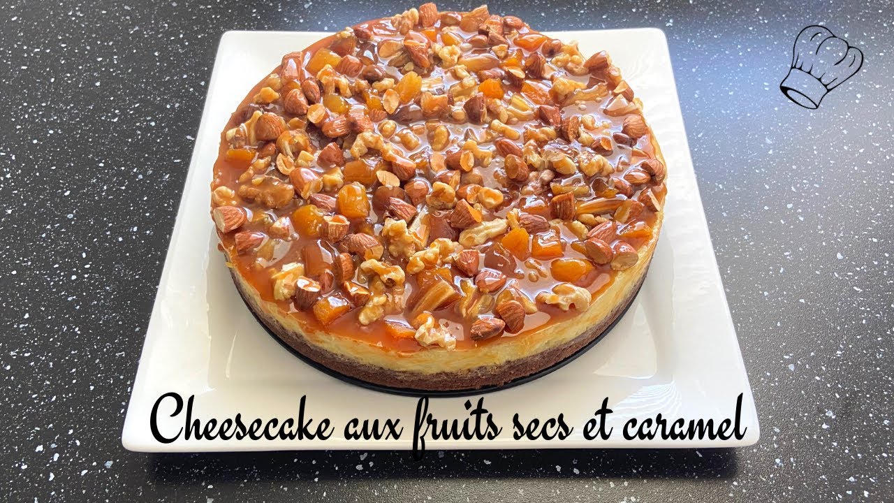 CHEESECAKE AUX FRUITS SECS ET CARAMEL