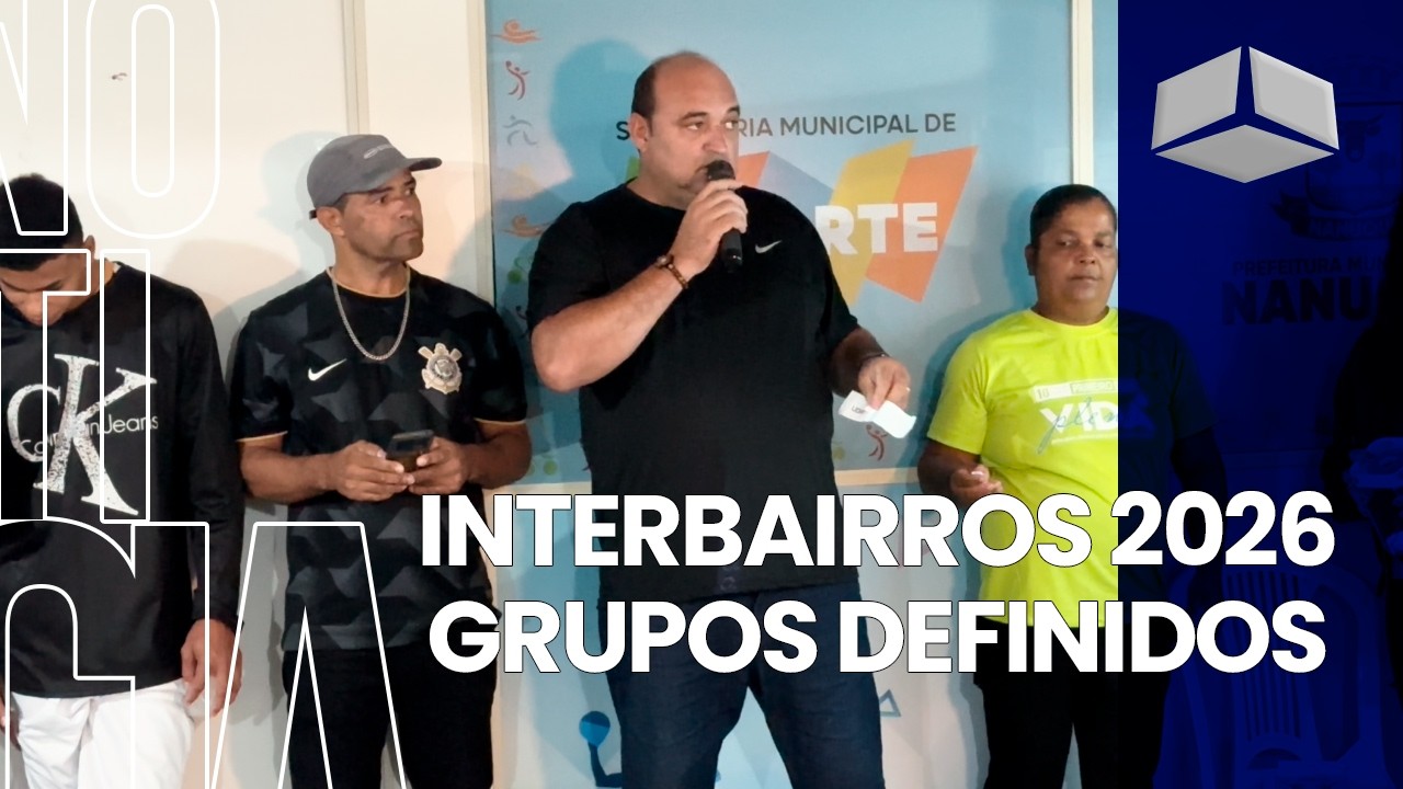 Grupos definidos Nanuque conhece os primeiros confrontos do Interbairros 2026