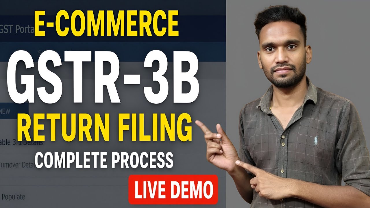 📦"GSTR-3B Return Filing | 📊 E-Commerce Businesses | "Amazon/Flipkart Sellers: