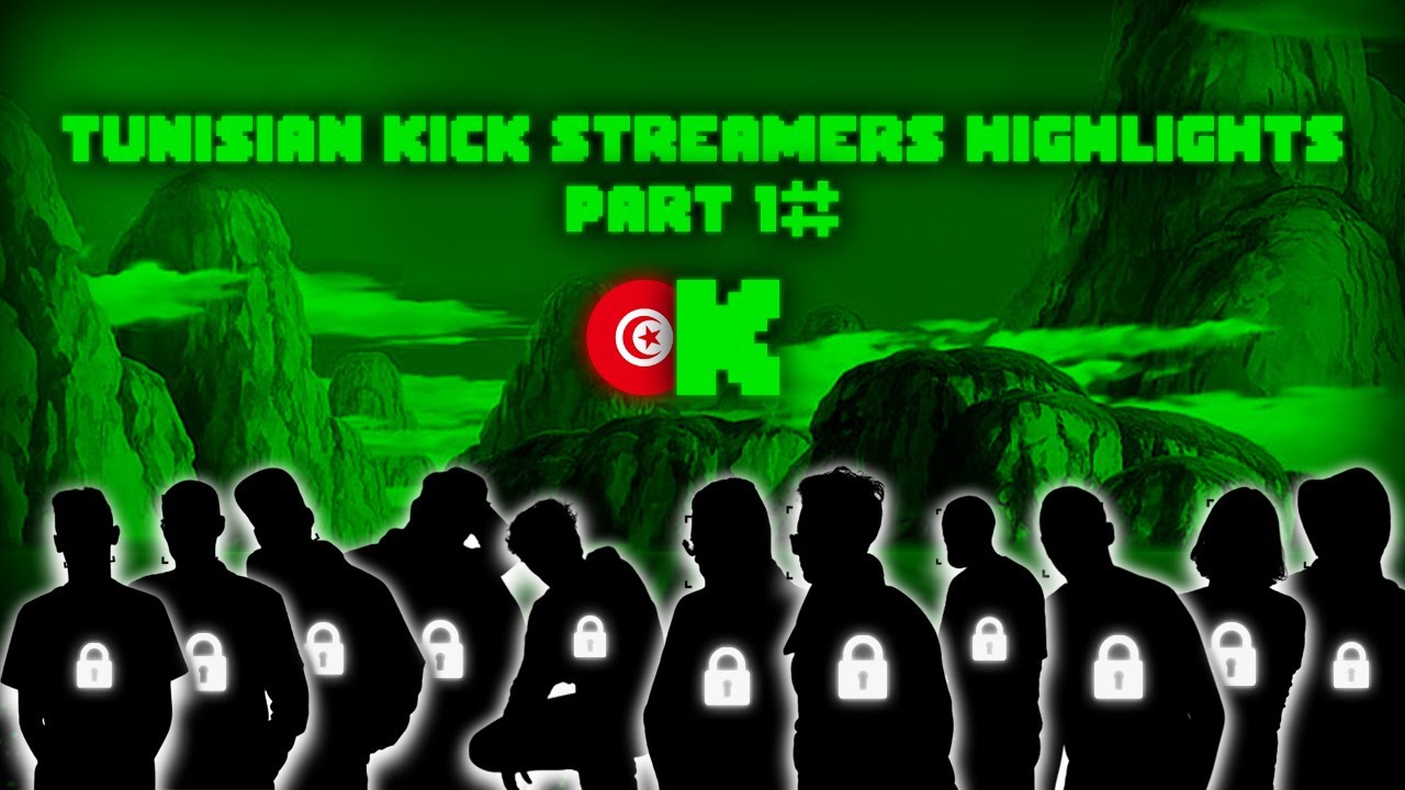 Tunisian Kick Streamers Highlights | Part #1
