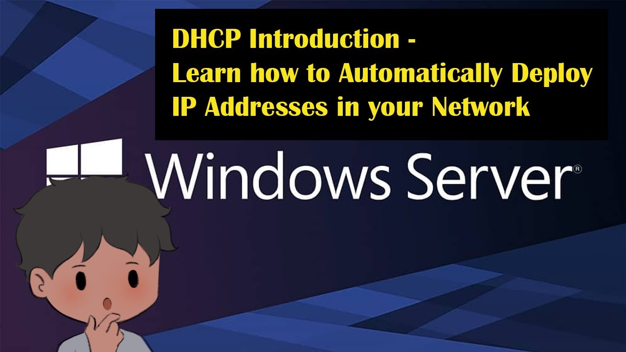 DHCP Introduction - Learn how to configure Scopes and DHCP Relay