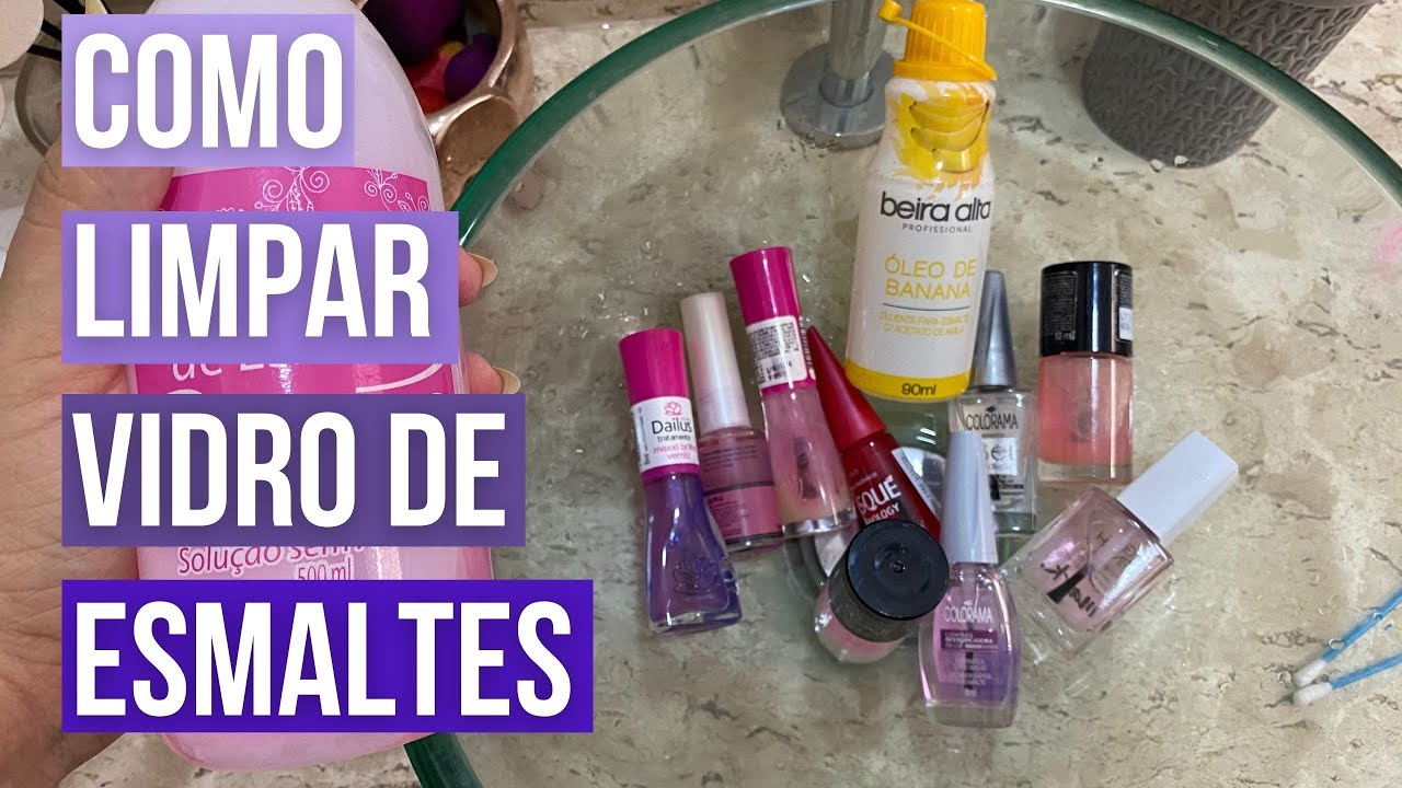 COMO LIMPAR E REUTILIZAR OS VIDRINHOS DE ESMALTE?