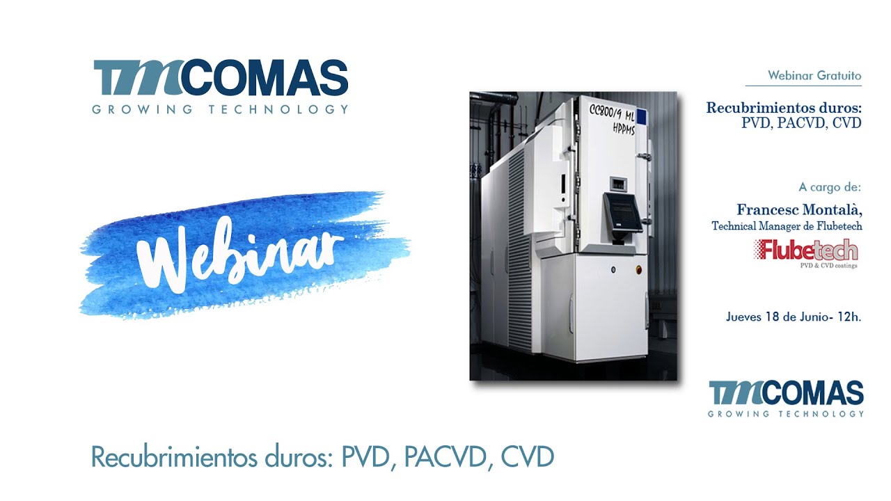 Webinar - Recubrimientos duros: PVD, PACVD, CVD
