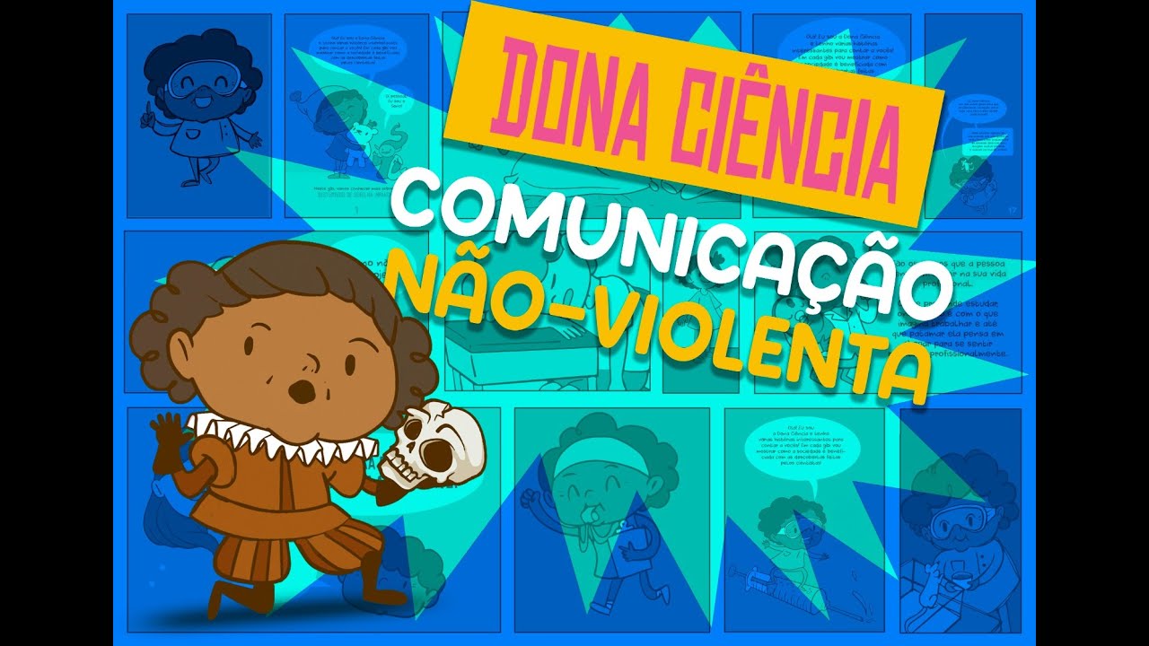 Dona Ciência: Comunicação não-violenta