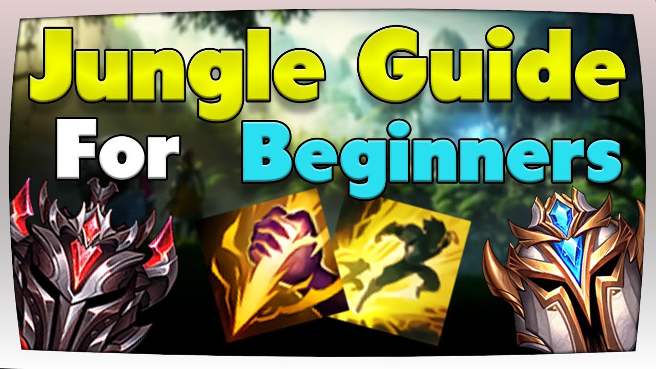 LoL - Jungle Guide f&uuml;r Anf&auml;nger | 3 Tipps zum Climben (german/deutsch)