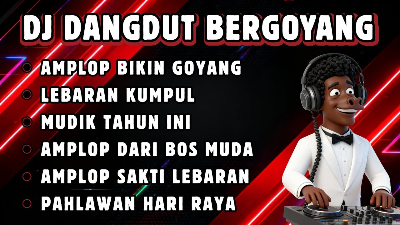 🎵DJ Dangdut Remix - 