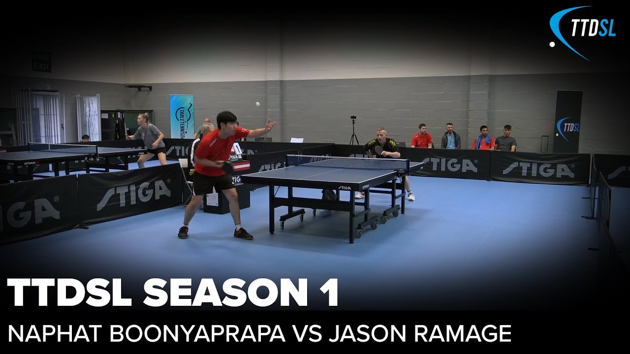 Naphat Boonyaprapa  vs Jason Ramage | TTDSL Season 1 | Round 5