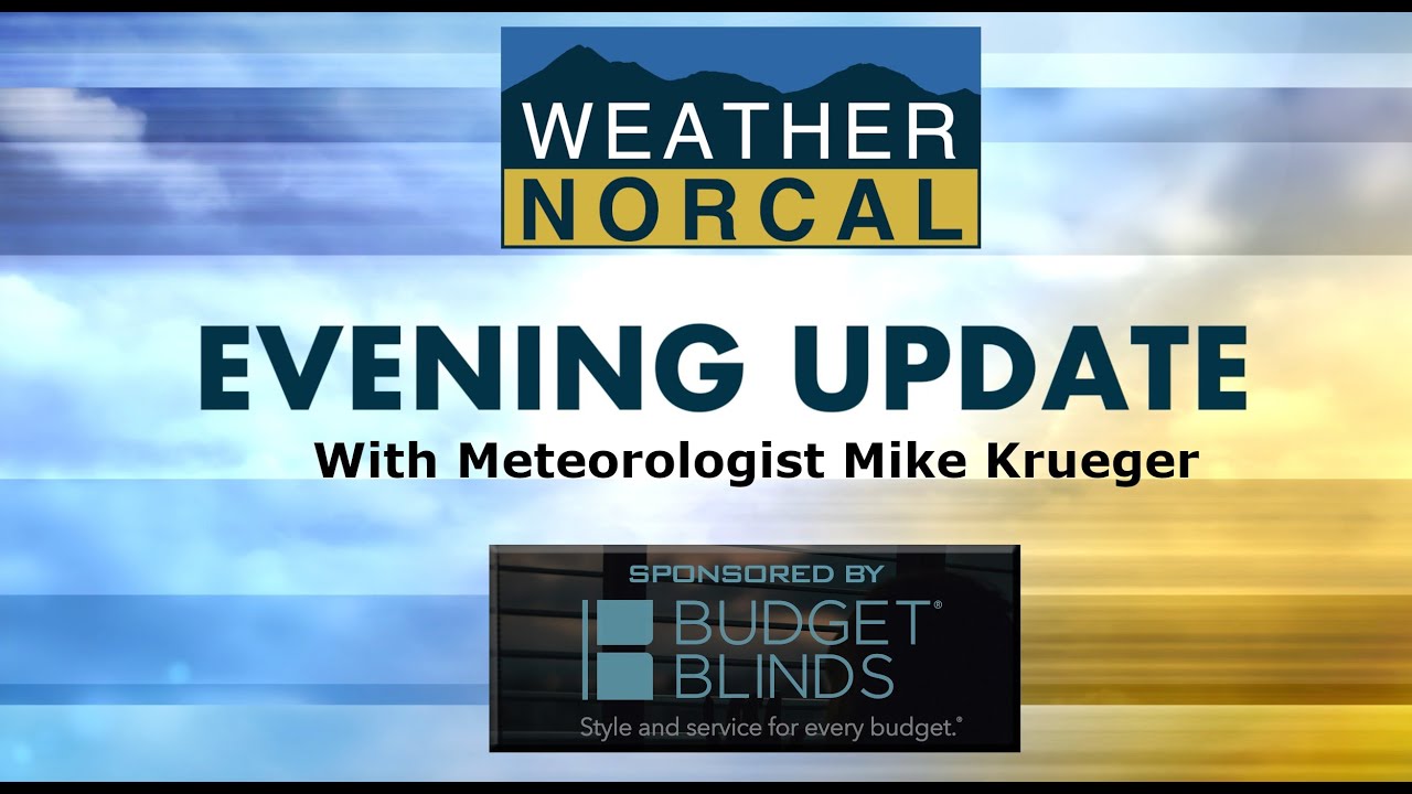 Northern California Evening Forecast 2-4