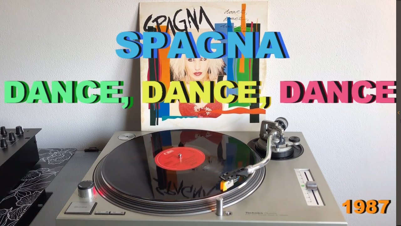 Spagna - Dance, Dance, Dance (Italo-Disco 1987) (Extended Version) AUDIO HQ - VIDEO FULL HD