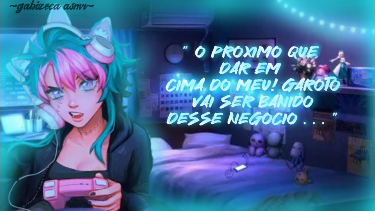 ASMR | Melhor Amiga Youtuber Com Ciúmes Dos Comentários Da Live | Gabizoca asmr |[FRIENDS TO LOVERS]
