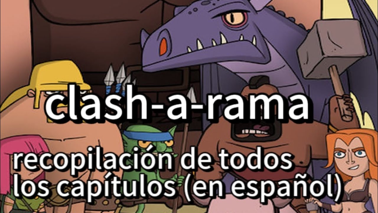 Clash-a-Rama todos los capítulos completos en español