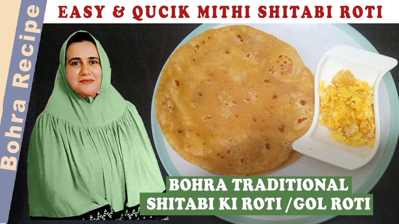 Bohra Traditional Mithi Shitabi Roti Recipe | Gol Roti @Bohra Recipes