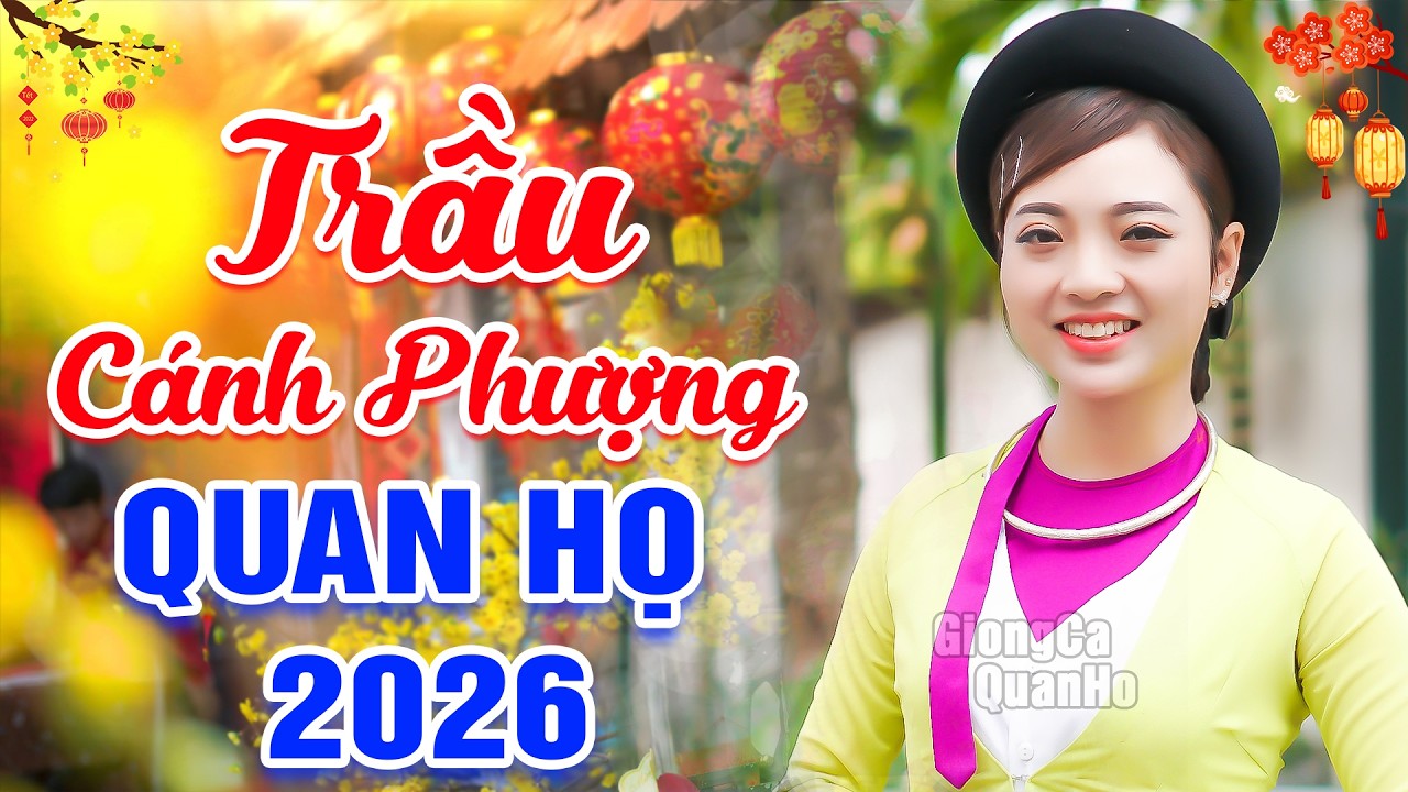 LK 44 Bài Hát Dân Ca Quan Họ Bắc Ninh Đặc Sắc Nhất 2026 ➤QUAN HỌ REMIX ➤ CÀNG NGHE CÀNG HAY