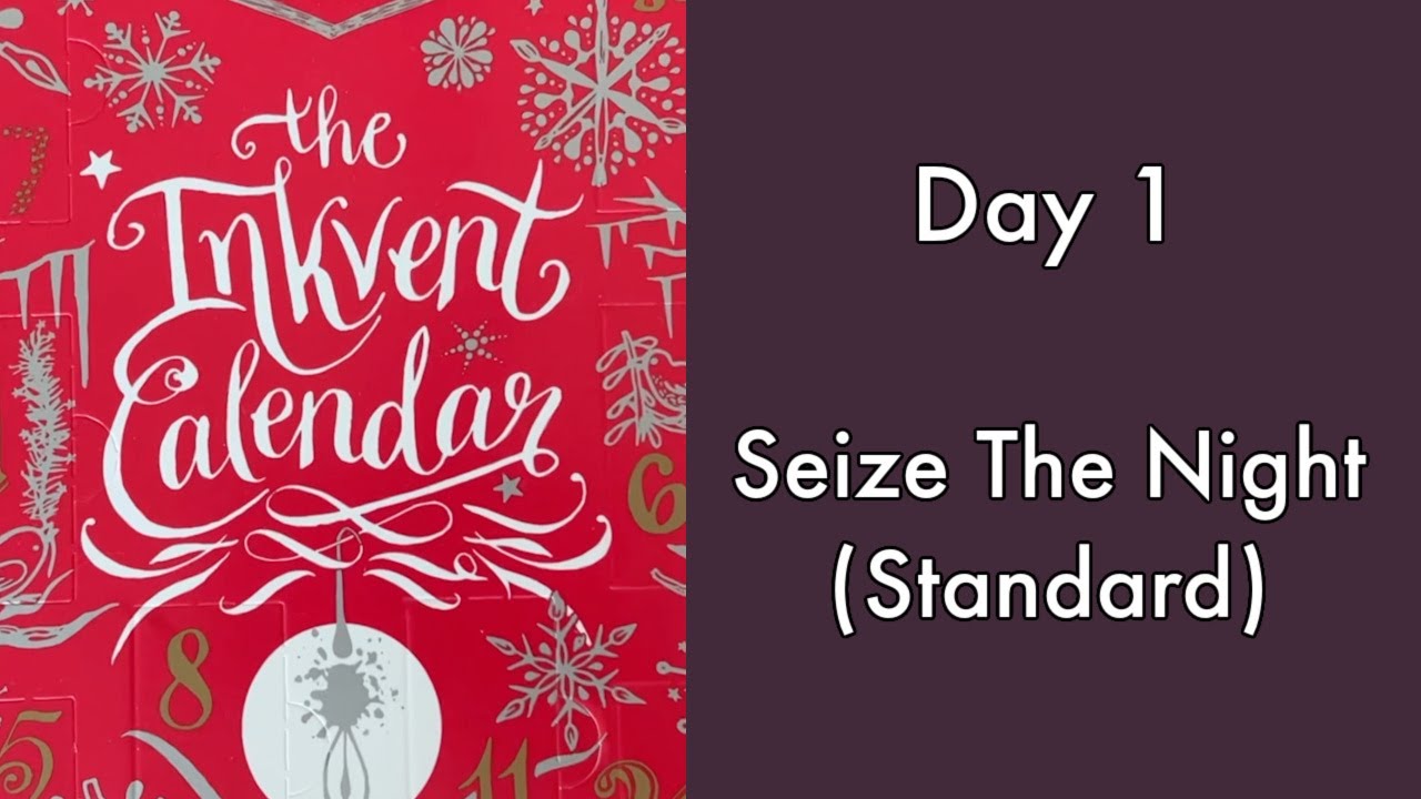 🎁 Diamine Inkvent #1 - Seize the Night 🎁