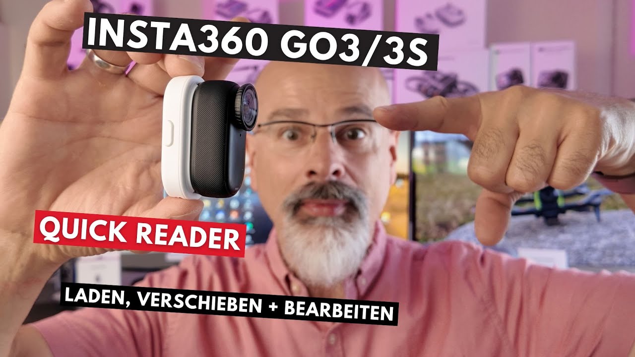 INSTA360 GO3 und GO3S - QUICK READER Tutorial - DER kann was!