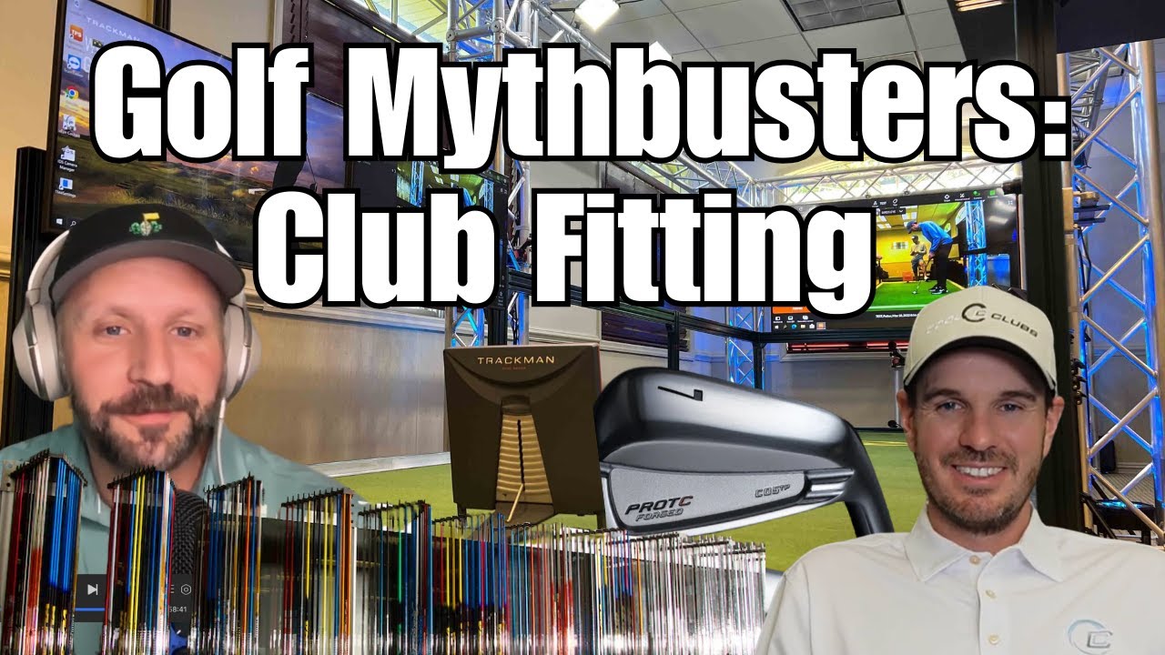Golf Mythbusters: Club Fitting (Featuring Special Guest Jack Gilbert - Cool Clubs)