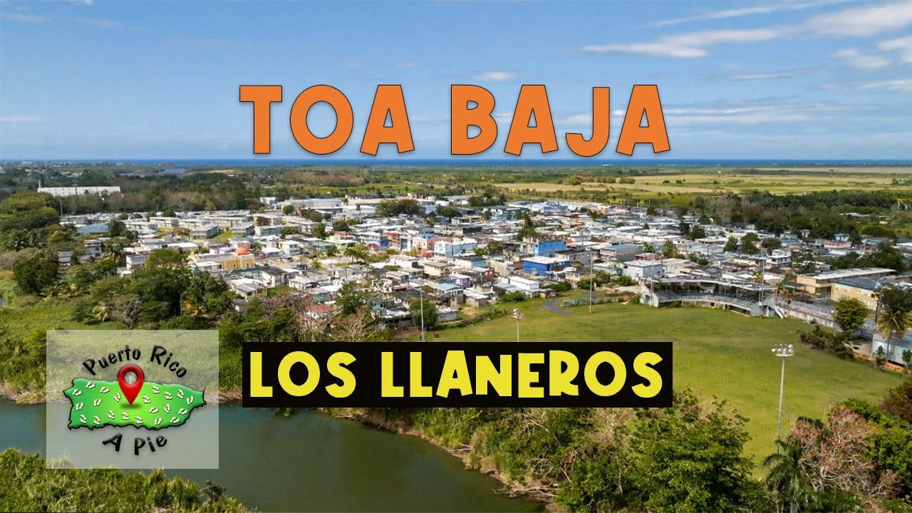 Toa Baja Puerto Rico a pie
