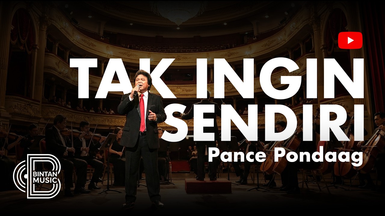 TAK INGIN SENDIRI - PANCE PONDAAG | BINTAN MUSIK