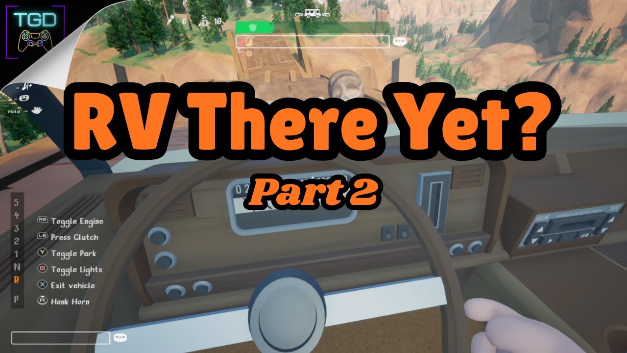 RV There Yet? (Part 2)