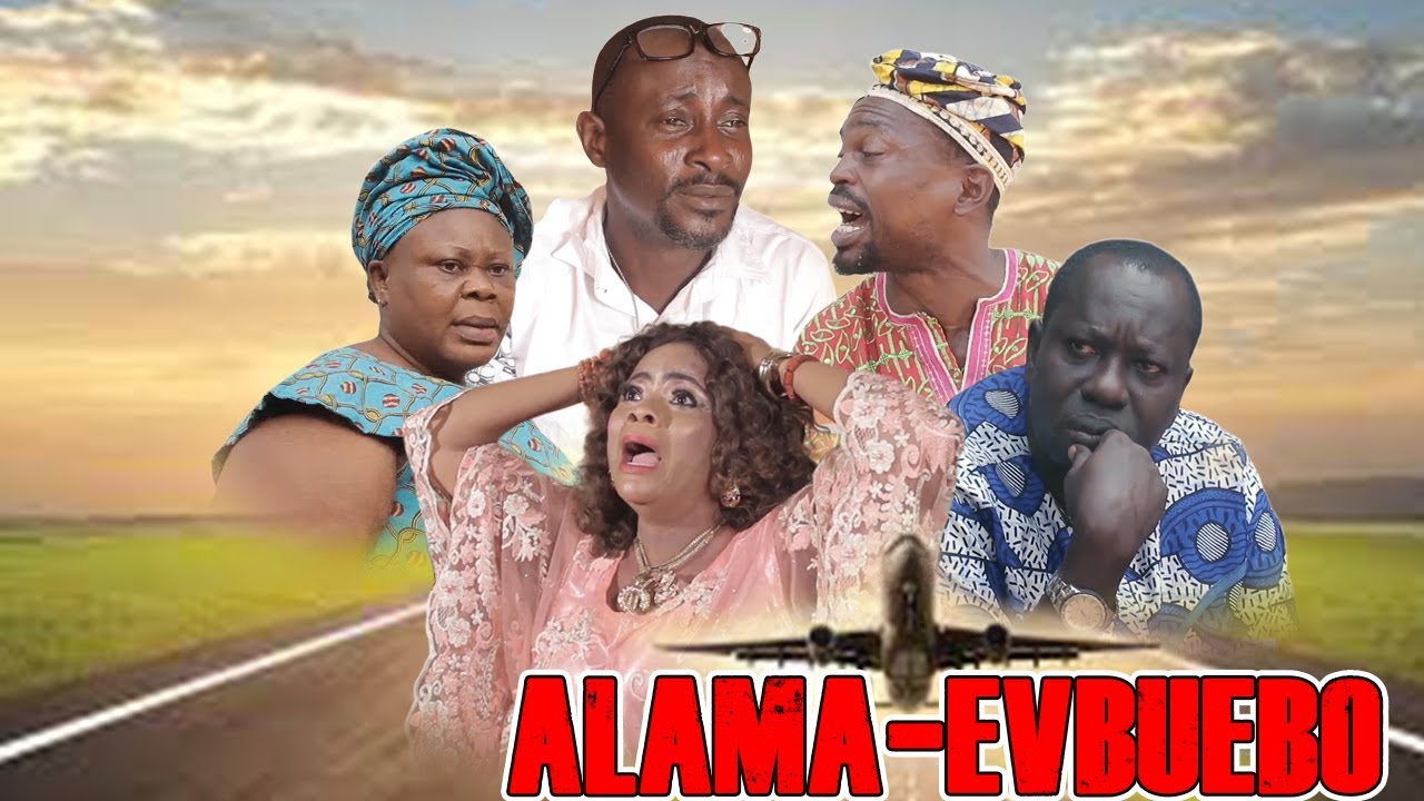 ALAMA-EVBUEBO PART 1 - LATEST BENIN MOVIES 2019
