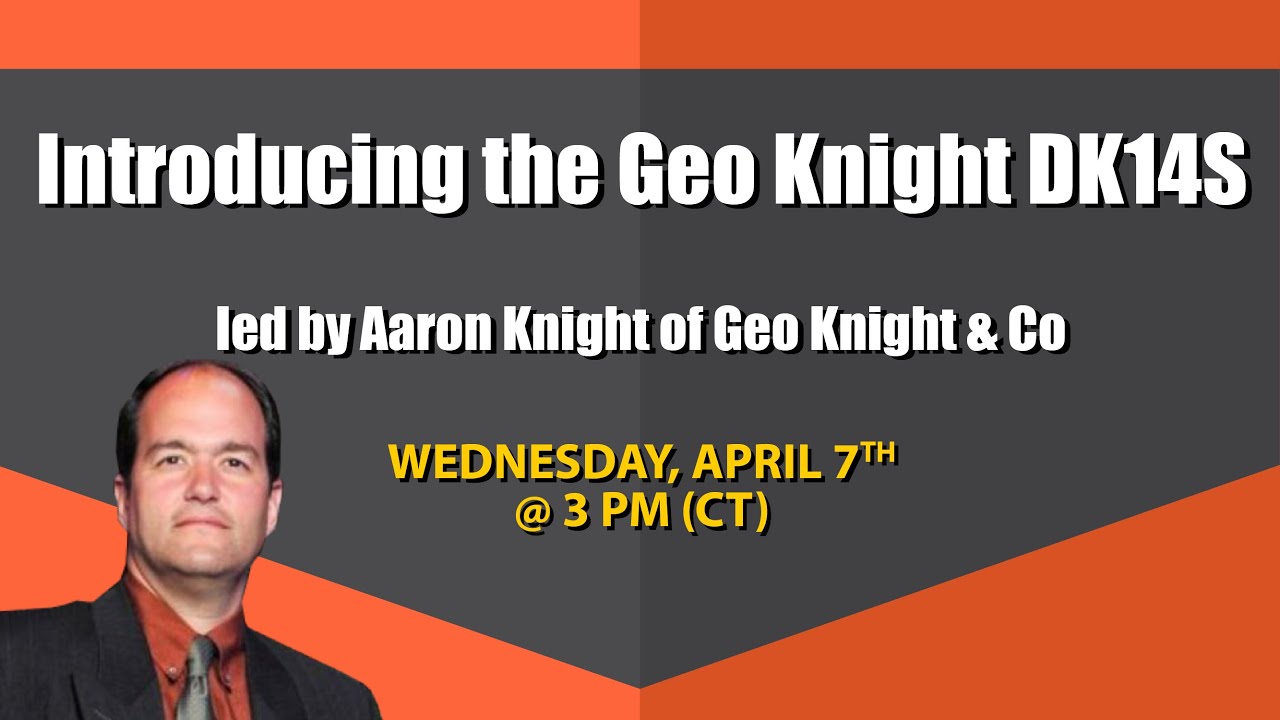 Introducing the Geo Knight DK14S