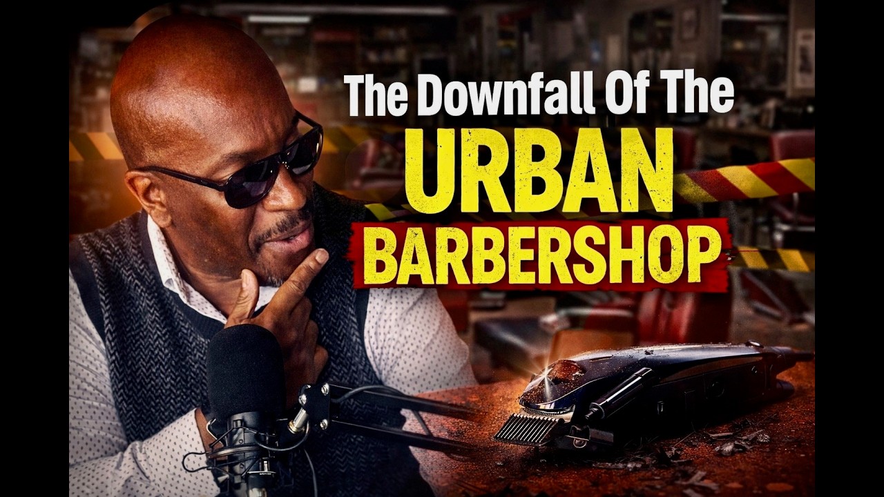 The Downfall Of The Urban Barbershop: The 