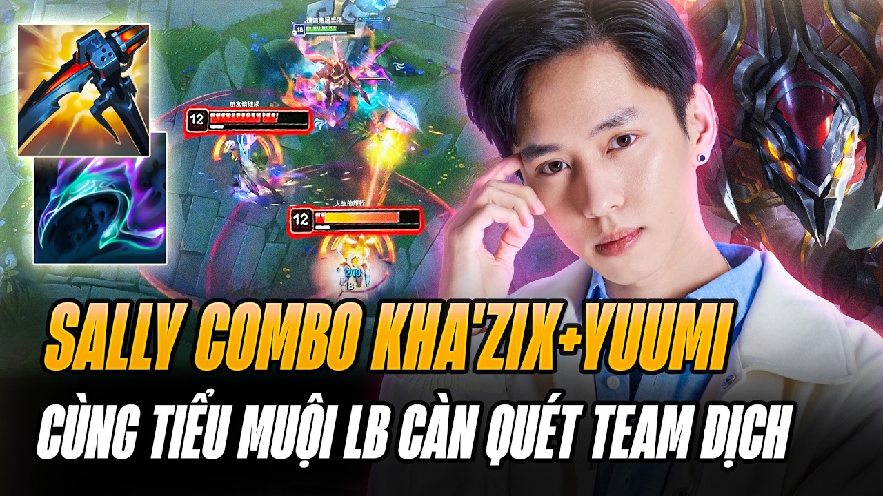 Sally Và Con Kha'Zix 6 Món 500 AD Gánh Team Cực Khét Giúp Tiểu Muội Yuumi Gom Nhẹ 25 Sách Mejai