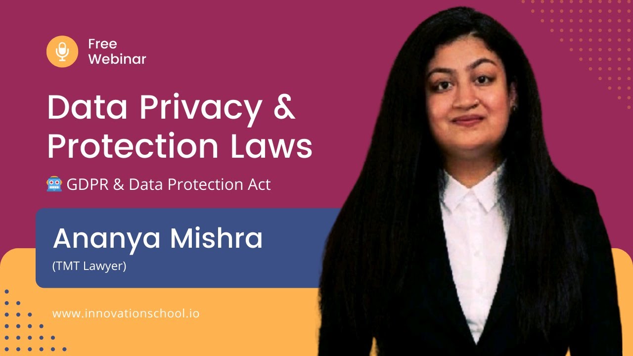 🤖 Data Privacy & Protection Laws