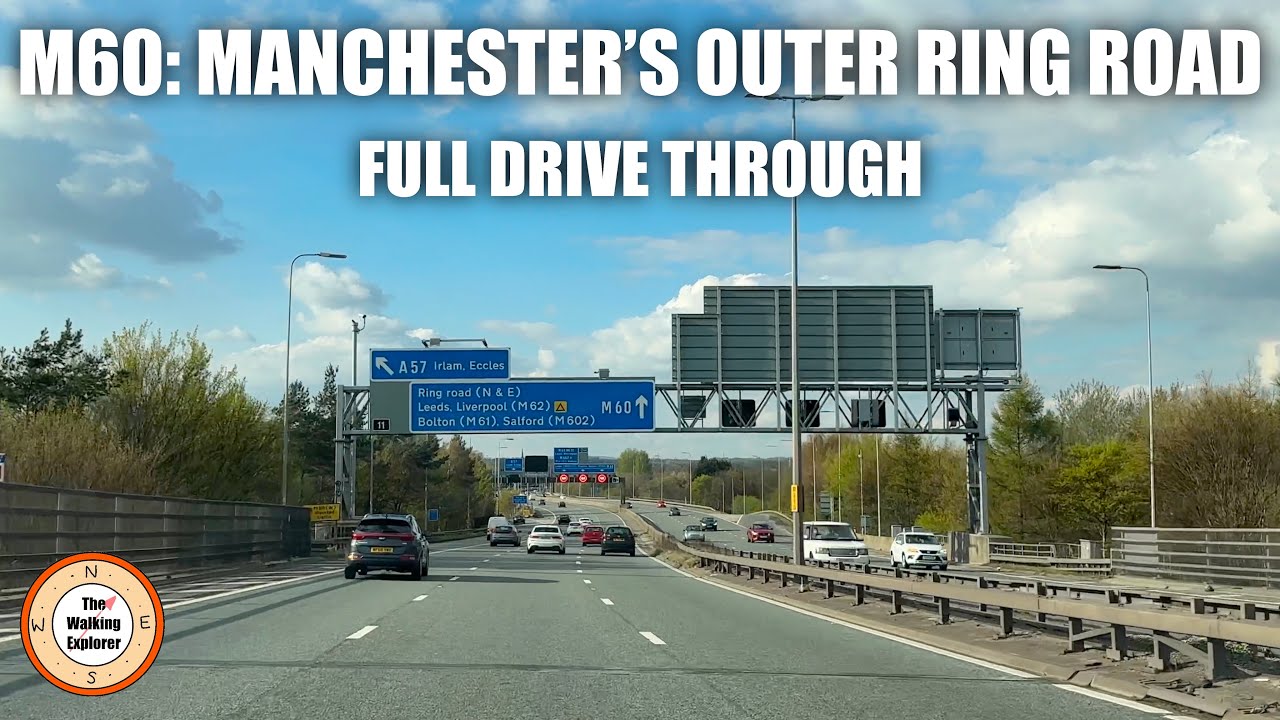 A Lap Around The M60: Manchester's Orbital Ring Road | Full Drive Through | Clockwise
