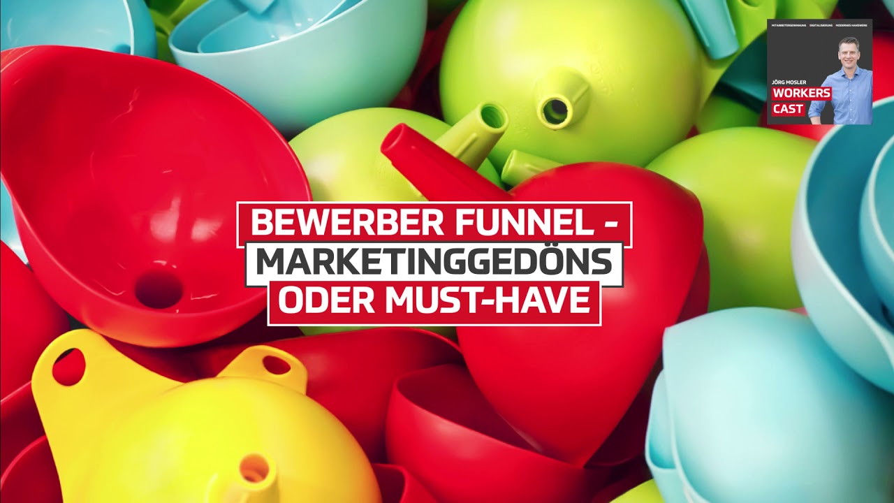 Bewerber Funnel – Marketinggedöns oder wichtiges Werkzeug?