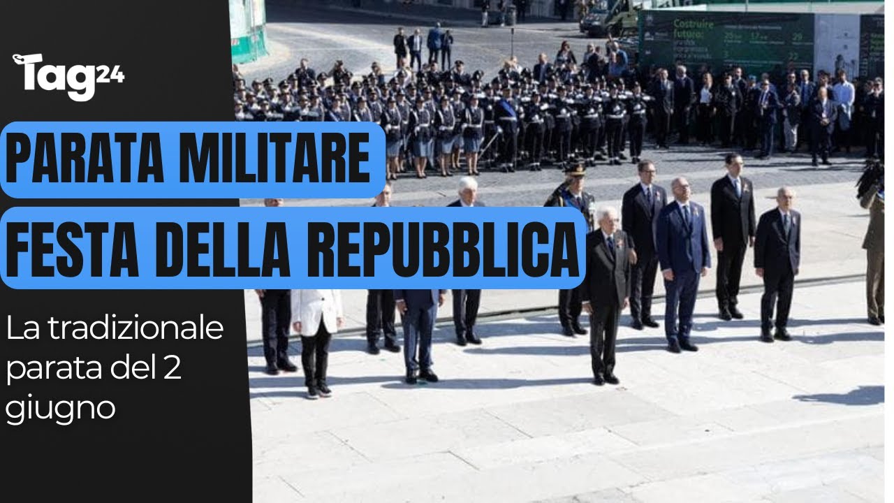 Festa della Repubblica, la parata militare del 2 giugno 2025 con Mattarella e Meloni