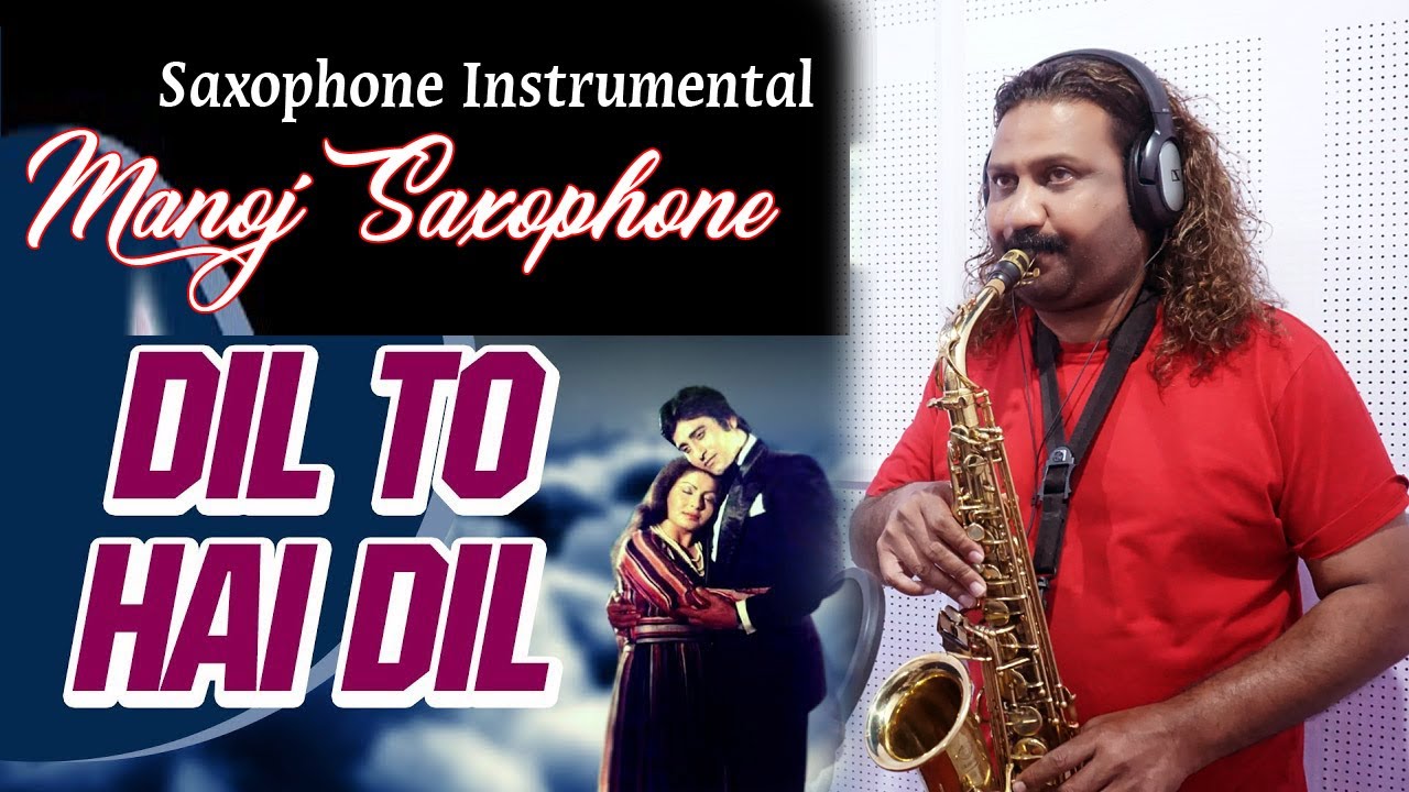 Dil To Hai Dil - Muqaddar ka Sikandar | Rekha, Amitabh - Manoj Saxophone - 9827095800, 9300095800