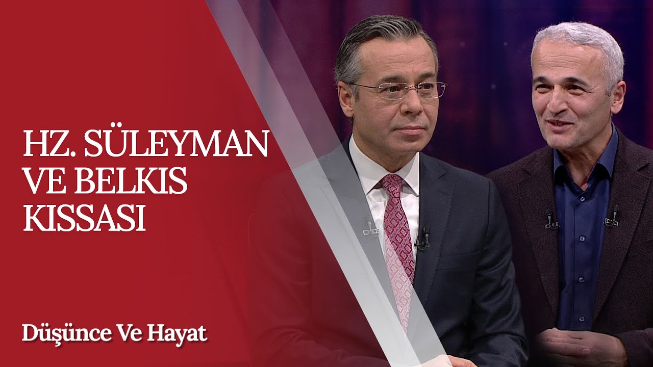 Hz. Süleyman ve Belkıs Kıssası | Düşünce ve Hayat (76. Bölüm)
