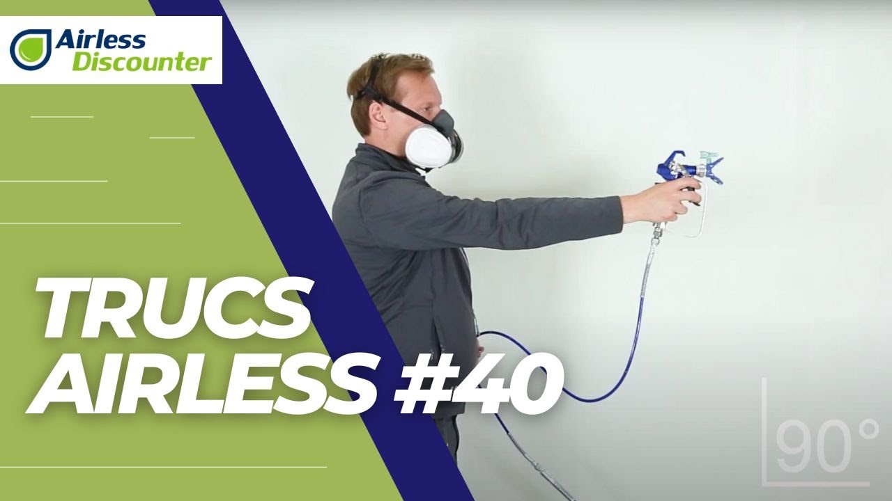 Guider le pistolet correctement à 90 degrés – Trucs Airless #40
