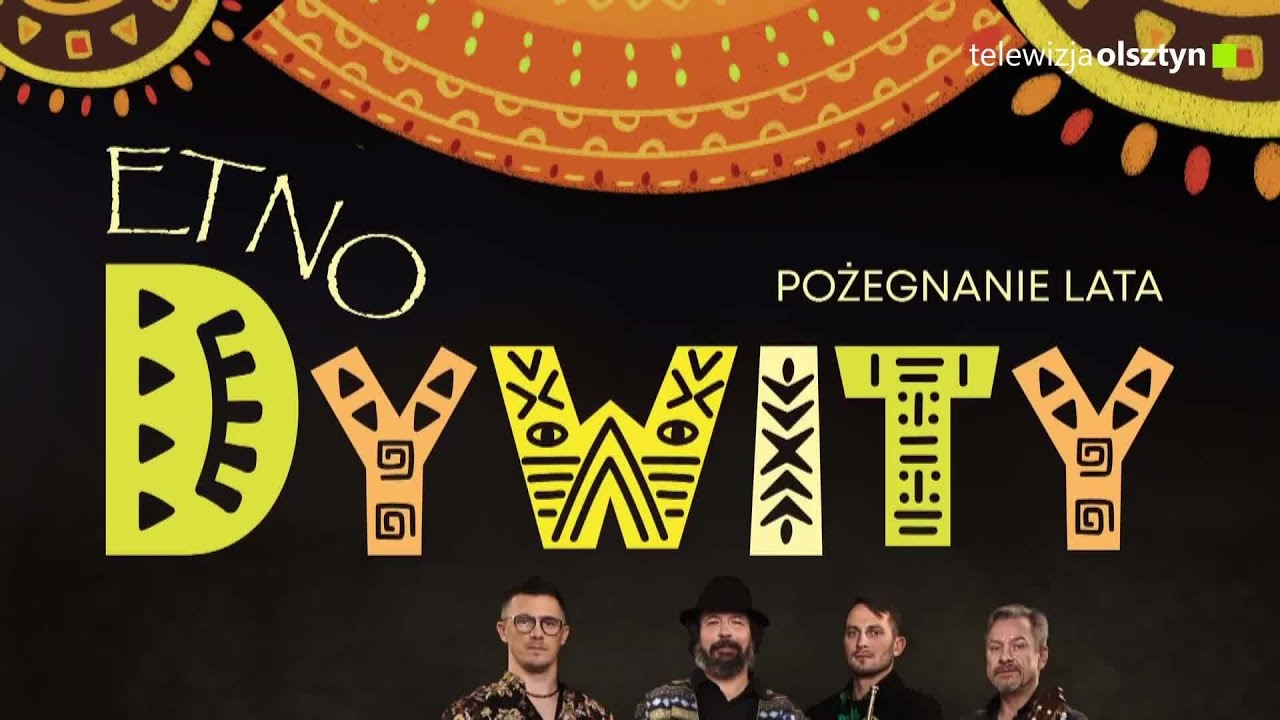 „Etno Dywity - Pożegnanie Lata”