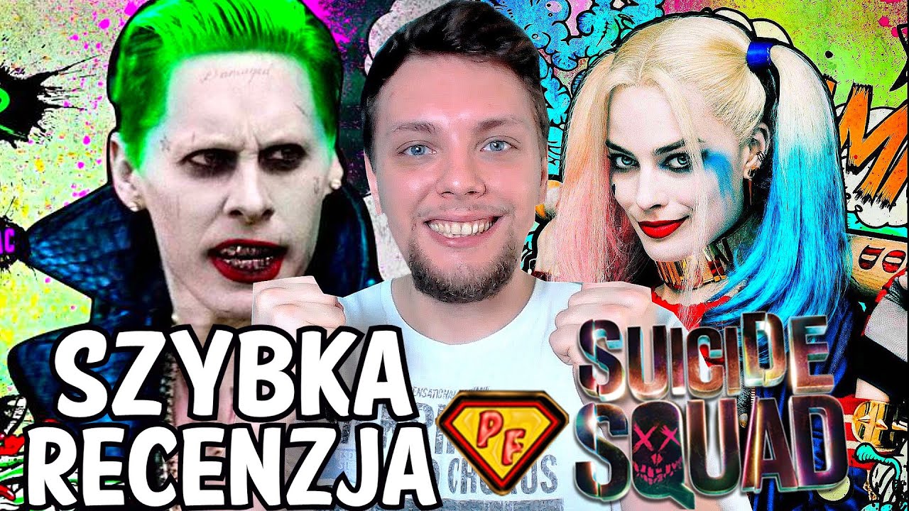 Suicide Squad (bez spoilerów) - #Szybkie recenzje
