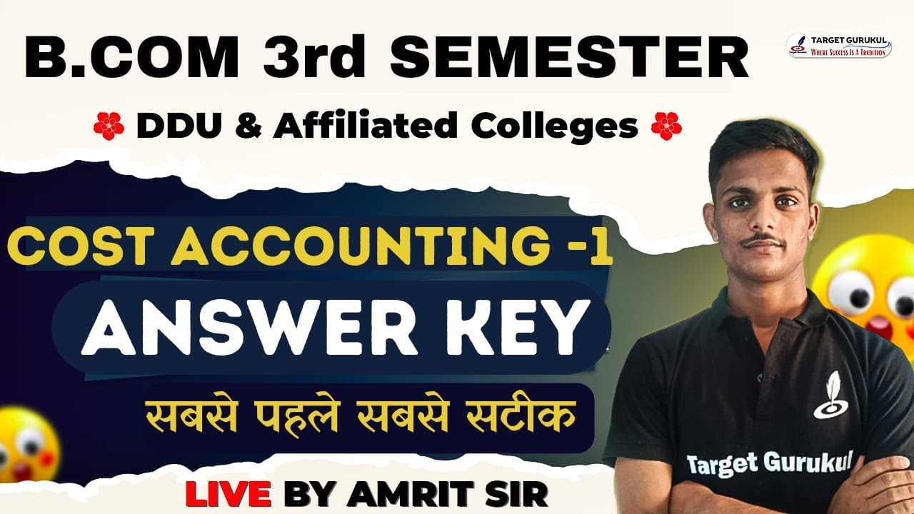 Answer Key Of cost Accounting 1st | DDU B.Com 3rd Semester Exam 2023 | Questions Paper Solution