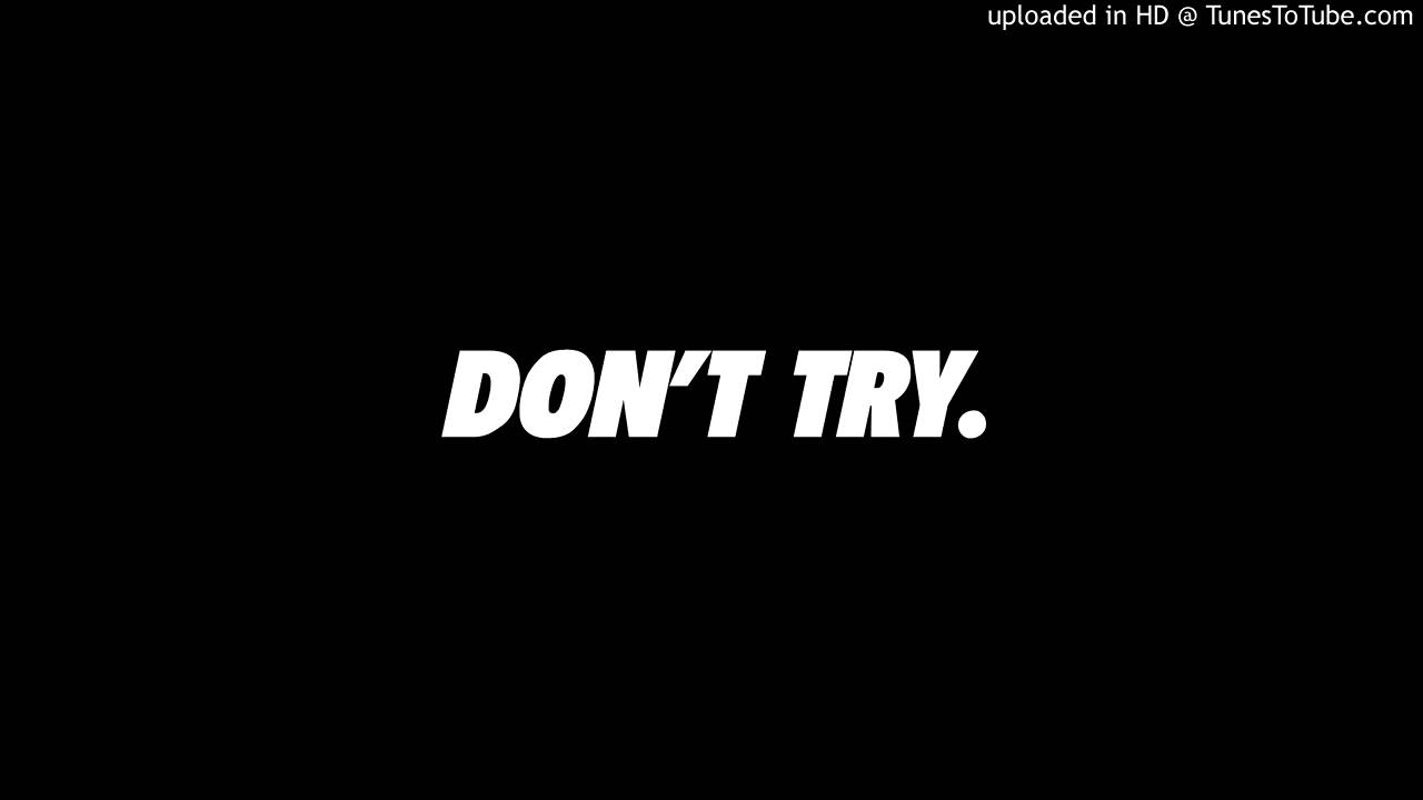 Nick Sick & Blue Virus - Don't try (prod. Nick Sick)
