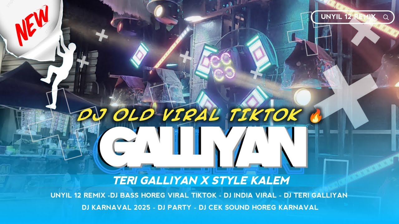 GALLIYAN STYLE SANTUY TAPI PARTY🔥 FYP TIKTOK UNYIL 12 REMIX 