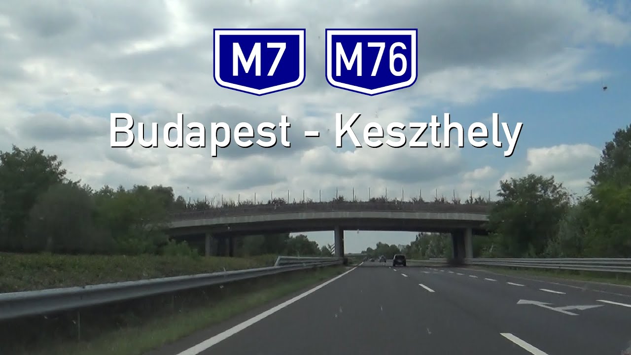 [H] M7+M76 Budapest - Keszthely