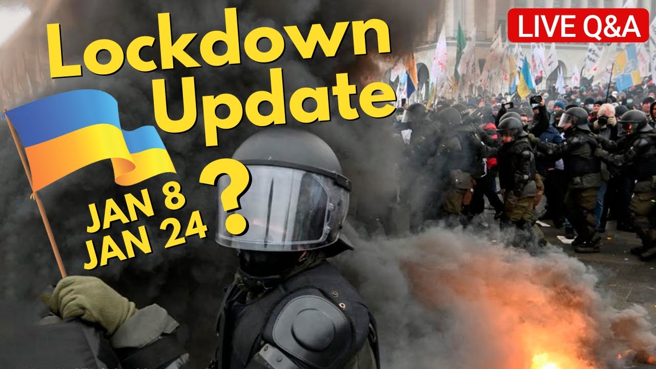 Ukraine COVID Lockdown Update Jan. 8-24th 2020? When Should You Come?