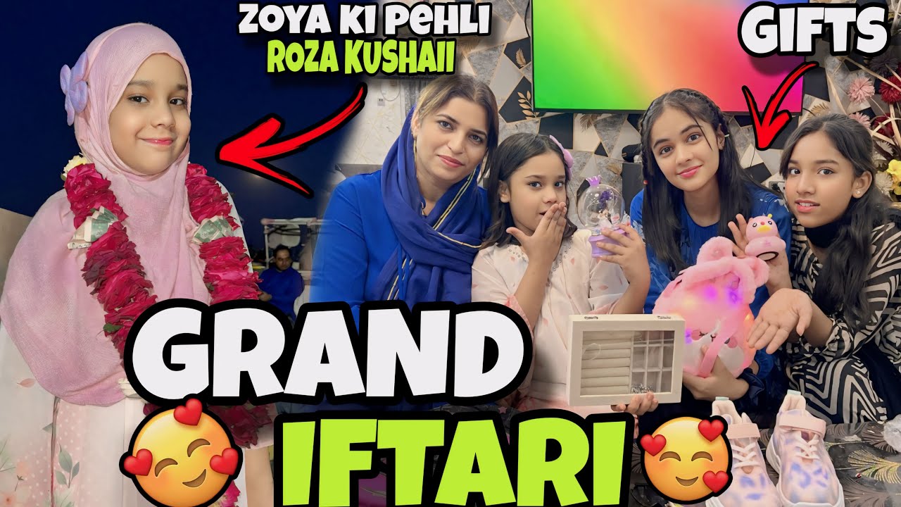 GRAND IFTARI cousinology // ZOYA ki roza kushayee // gifts
