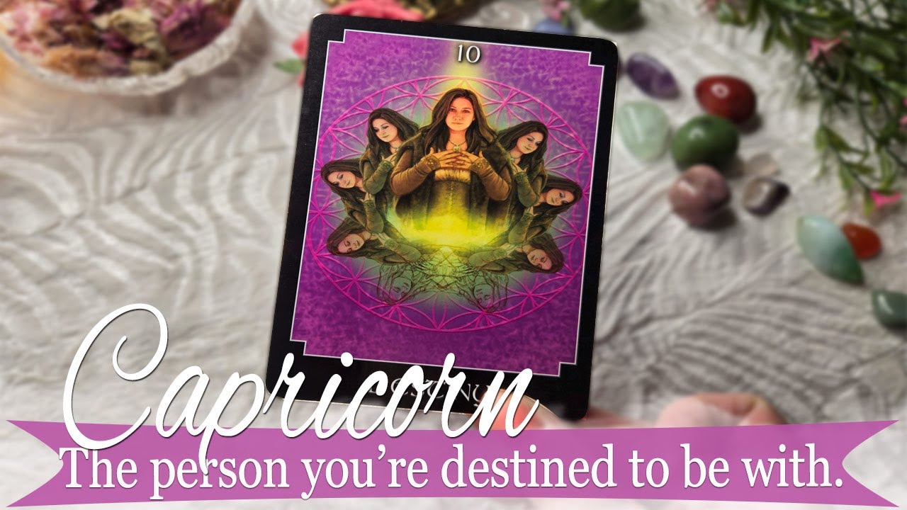 CAPRICORN The person you are destined to be with!🫣✨⚖️