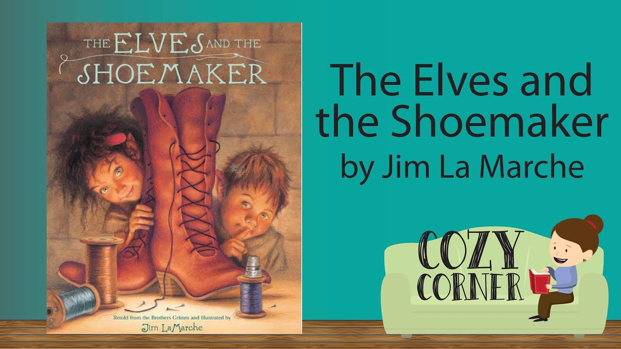 📚 Children's Book Read Aloud: THE ELVES AND THE SHOEMAKER By Jim LaMarche