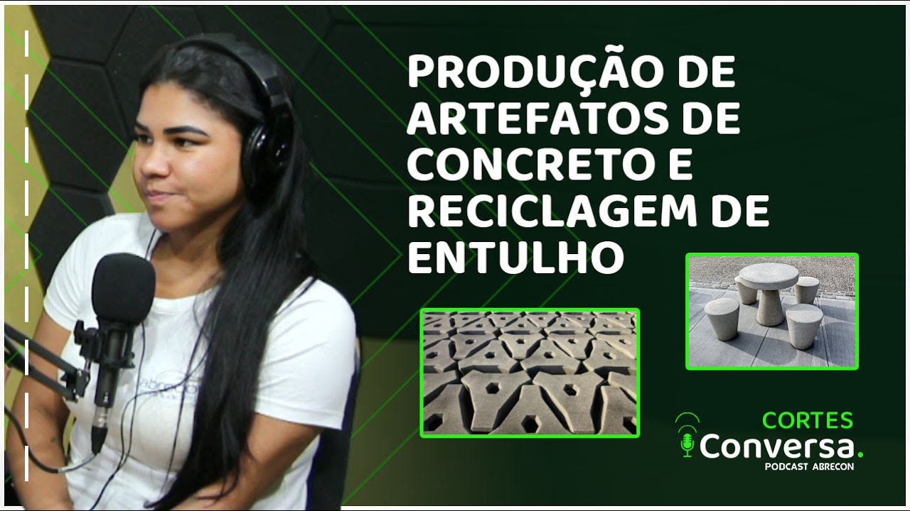 Produ&ccedil;&atilde;o de artefatos de concreto e a RECICLAGEM DE ENTULHO